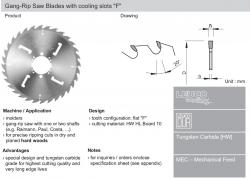 GANG RIP SAW BLADES WITH COOLING SLOTS "F" 300MM DIA
